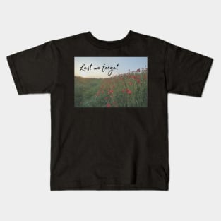 Lest We Forget Poppies Kids T-Shirt